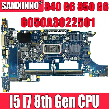 Для HP 840 G6 850 G6 Материнская плата ноутбука с процессором I5 I7 8-го поколения 6050A3022501 Материнская плата L62757-601 L62760-601 L62758-601