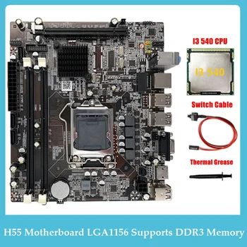 Настольная материнская плата H55 LGA1156 Поддерживает процессор серии I3 530 I5 760 с памятью DDR3 Материнская плата + процессор I3 540 + Кабель переключения + Термопаста